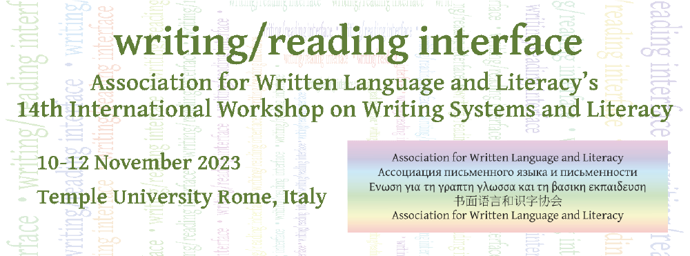 4th AWLL international workshop on writing systems and literacy